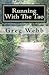 Running With The Tao by Greg Webb