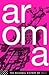 Aroma