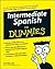 Intermediate Spanish For Dummies