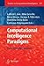 Computational Intelligence Paradigms: Innovative Applications (Studies in Computational Intelligence, 137)