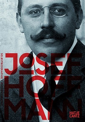 Josef Hoffmann: Autobiography (Paperback)