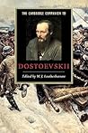 The Cambridge Companion to Dostoevskii (Cambridge Companions to Literature) The Cambridge Companion to Dostoevskii (Cambridge Companions to Literature)
