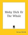 Moby Dick Or The ...