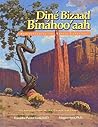 Diné Bizaad Bínáhoo’aah by Evangeline Parsons Yazzie Diné Bizaad Bínáhoo’aah by Evangeline Parsons Yazzie