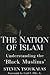The Nation of Islam by Steven Tsoukalas