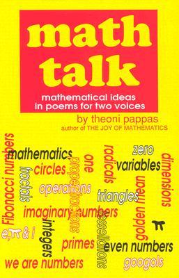 Math Talk: Mathematical Ideas in Poems for Two Voices (Paperback)