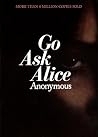 Go Ask Alice by Beatrice Sparks