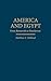 America and Egypt: From Roosevelt to Eisenhower