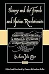 Slavery and the French and Haitian Revolutionists: L'attitude de la France a l'egard de l'esclavage pendant la revolution Slavery and the French and Haitian Revolutionists: L'attitude de la France a l'egard de l'esclavage pendant la revolution