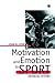 Motivation And Emotion In Spor