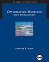 Optimization Modeling with Spreadsheets (with CD-ROM) (Duxbury Applied Series) Optimization Modeling with Spreadsheets (with CD-ROM) (Duxbury Applied Series)