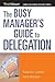The Busy Manager's Guide to...
