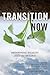 Transition Now: Redefining ...