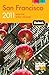 Fodor's San Francisco 2011: with the Wine Country (Full-color Travel Guide)