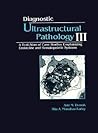Diagnostic Ultrastructural Pathology III A TextAtlas of Case Studies Emphasizing Endocrine and Hematopoietic Systems: Volume III Diagnostic Ultrastructural Pathology III A TextAtlas of Case Studies Emphasizing Endocrine and Hematopoietic Systems: Volume III