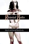 Rhetorical Bodies Rhetorical Bodies