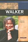 Alice Walker: Author and Social Activist (Signature Lives)