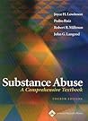 Substance Abuse: A Comprehensive Textbook