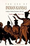 The End of Indian Kansas: A Study in Cultural Revolution, 1854-1871