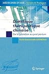 Diététique chinoise de la femme enceinte: De la gestation au post-partum (Médecines d'Asie: Savoirs et Pratiques) (French Edition)