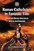Roman Catholicism in Fantastic Film: Essays on Belief, Spectacle, Ritual and Imagery