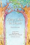 Keep Calm in Chaos Keep Calm in Chaos