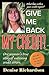 Give Me Back My Credit! by Denise Richardson