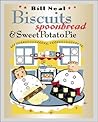Biscuits, Spoonbread, and Sweet Potato Pie (Chapel Hill Books)