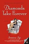 Diamonds Take Forever: A Witty Women's Fiction Romance of Modern Dating and Cultural Identity in NYC