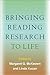 Bringing Reading Research t...