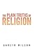 The Plain Truths of Religion