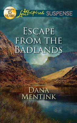 Escape from the Badlands (South Dakota Badlands, #3)