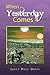 When Yesterday Comes by Janet Nice Davis
