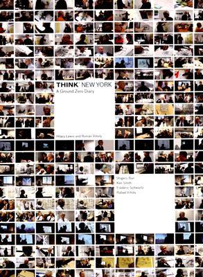 THINK New York: A Ground Zero Diary (Hardcover)