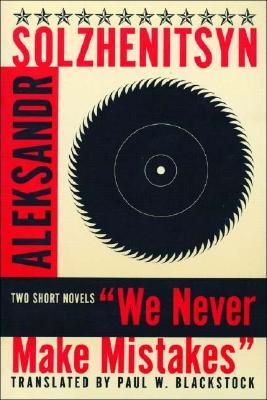 We Never Make Mistakes: Two Short Novels (Paperback)