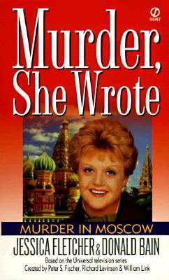 Murder in Moscow (Murder, She Wrote, #10)