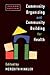 Community Organizing and Community Building for Health by Meredith Minkler