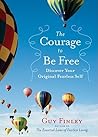 The Courage to Be...
