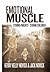 Emotional Muscle