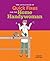 The Little Book of Quick Fixes for the Home Handywoman