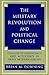 The Military Revolution and Political Change: Origins of Democracy and Autocracy in Early Modern Europe