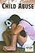 Child Abuse (Current Controversies)