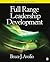 Full Range Leadership Development by Bruce J. Avolio