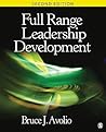 Full Range Leadership Development Full Range Leadership Development