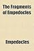 The Fragments of Empedocles