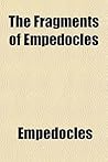 The Fragments of Empedocles