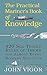 The Practical Mariner's Book of Knowledge: 420 Sea-Tested Rules of Thumb for Almost Every Boating Situation