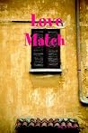 Love Match by Amy J. Bates