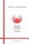 Children with Disabilities: A Longitudinal Study of Child Development and Parent Well-being, Volume 66, Number 3 Children with Disabilities: A Longitudinal Study of Child Development and Parent Well-being, Volume 66, Number 3