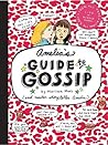 Amelia's Guide to Gossip by Marissa Moss